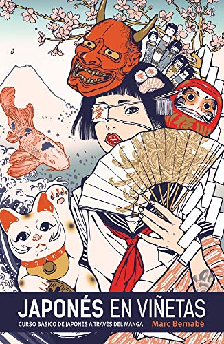 Japonés en viñetas integral: Curso Basico Del Japones En Manga / Basic Course in Japanese Manga (Japonés en viñetas / Japanese Comics)